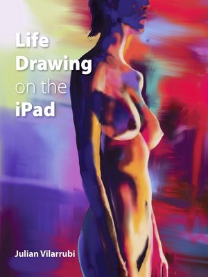 cover image of Life Drawing on the iPad